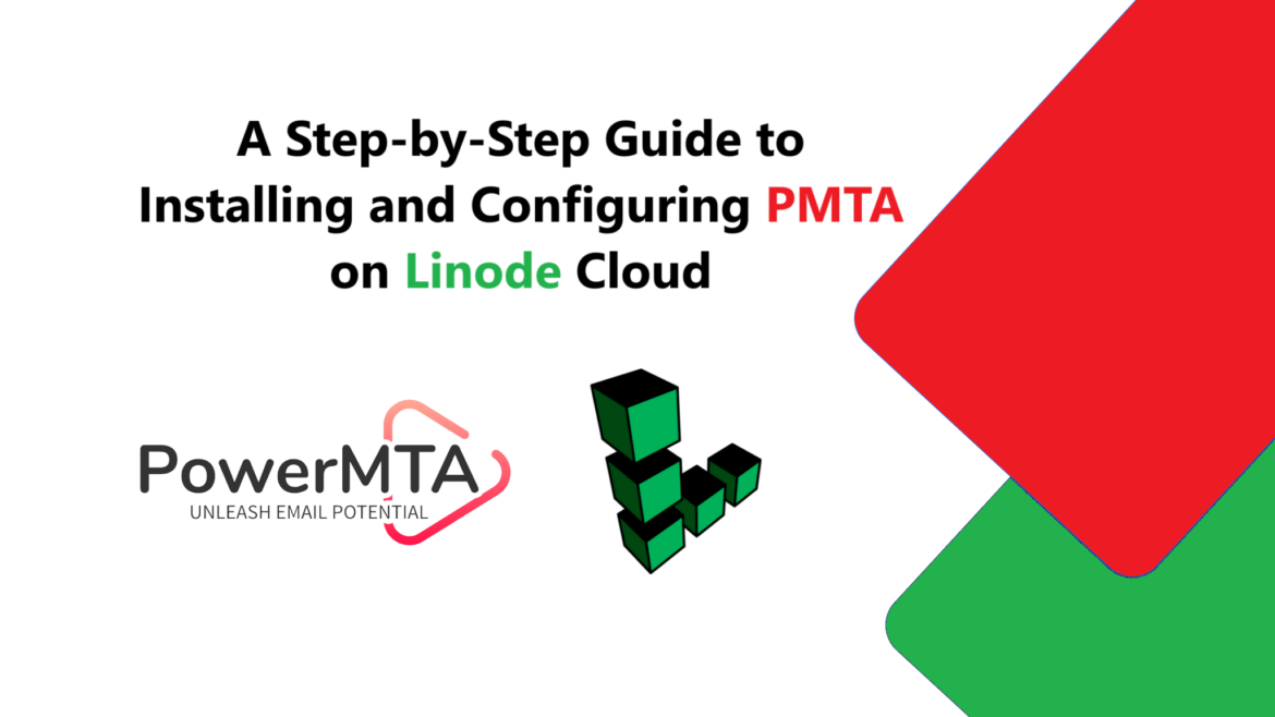 PowerMTA Installation Guide on Linode Setting up PowerMTA on Linode Cloud